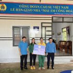 “Mái ấm Công đoàn” - Niềm hạnh phúc của người lao động khó khăn